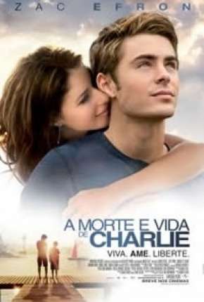 Baixar A Morte e Vida de Charlie - Charlie St. Cloud Torrent