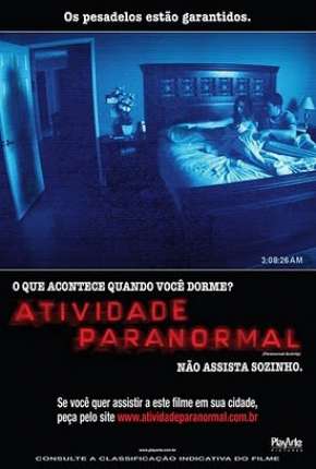 Baixar Atividade Paranormal 1, 2 e 3 Torrent