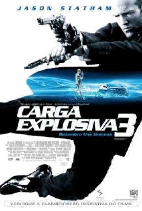 Baixar Carga Explosiva 3 - Transporter 3 Torrent