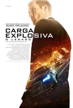 Baixar Carga Explosiva - O Legado - The Transporter Refueled Torrent