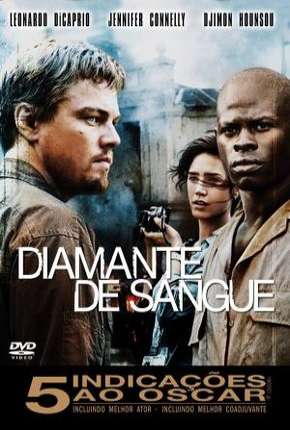 Baixar Diamante de Sangue - Blood Diamond Torrent