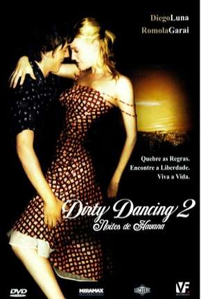 Baixar Dirty Dancing 2 - Noites de Havana Torrent