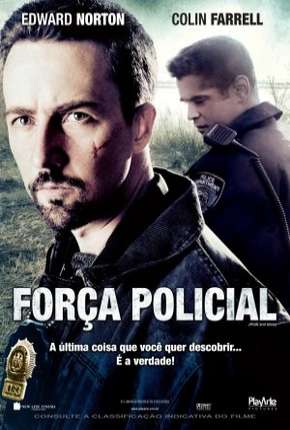 Baixar Força Policial Torrent