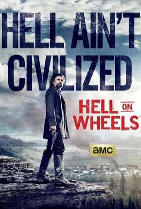 Baixar Hell on Wheels - 4ª Temporada Torrent