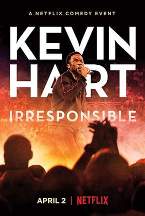 Baixar Kevin Hart - Irresponsible Legendado Torrent