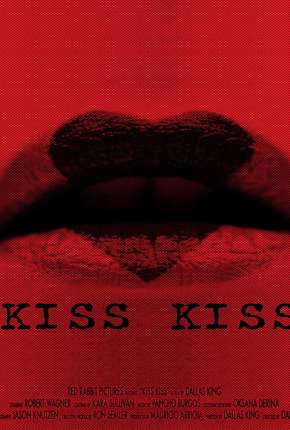 Baixar Kiss Kiss - Legendado Torrent