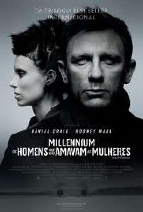 Baixar Millennium - Os Homens que Não Amavam as Mulheres Legendado Torrent