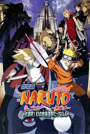 Baixar Naruto 2 - As Ruínas Fantasmas nos Confins da Terra Legendado Torrent