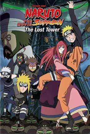 Baixar Naruto Shippuden 4 - A Torre Perdida Legendado Torrent