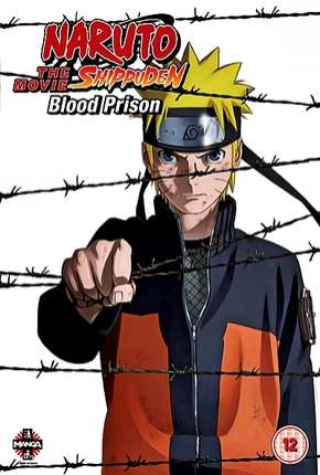 Baixar Naruto Shippuden 5 - A Prisão de Sangue Legendado Torrent