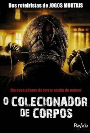 Baixar O Colecionador de Corpos - 1 e 2 Todos os Filmes Torrent