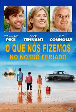 Baixar O Que Nós Fizemos No Nosso Feriado - What We Did on Our Holiday Torrent