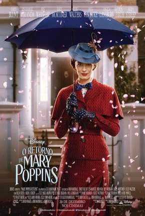 Baixar O Retorno de Mary Poppins - Legendado Torrent