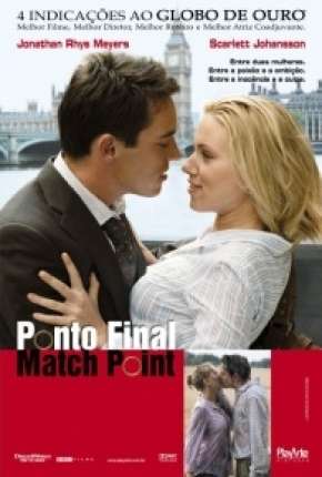 Baixar Ponto Final - Match Point Torrent