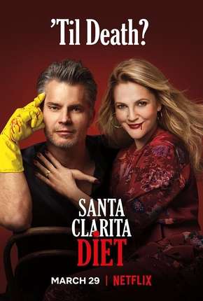 Baixar Santa Clarita Diet - 3ª Temporada Completa Torrent