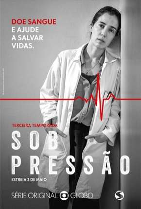 Baixar Sob Pressão - 3ª Temporada Torrent