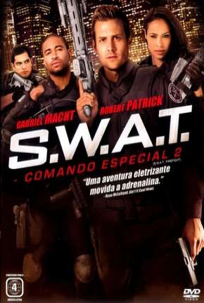 Baixar S.W.A.T. - Comando Especial 2 Torrent