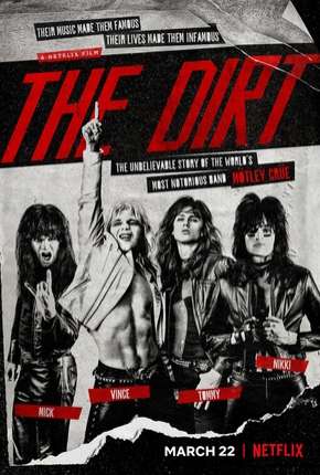 Baixar The Dirt - Confissões do Motley Crue - Legendado Torrent