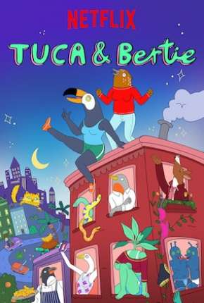 Baixar Tuca e Bertie Torrent