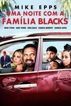 Baixar Uma Noite com a Família Blacks (Meet the Blacks) Torrent