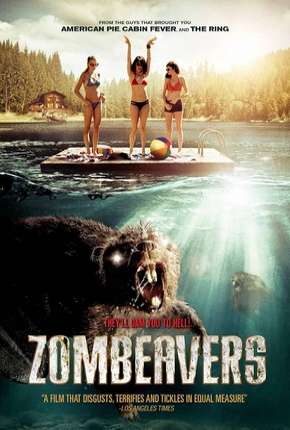 Baixar Castores Zumbis - Zombeavers - Terror no Lago Torrent