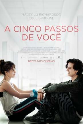 Baixar A Cinco Passos de Você - Five Feet Apart Torrent