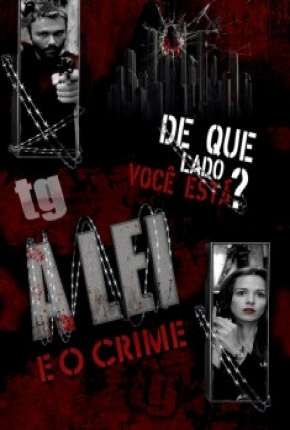 Baixar A Lei e o Crime - 1ª Temporada Torrent