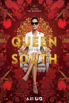 Baixar A Rainha do Sul - Queen of the South 1ª Temporada Torrent