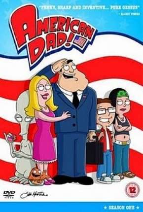 Baixar American Dad! - 1ª Temporada Completa Torrent