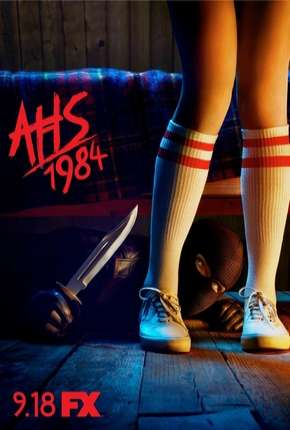 Baixar American Horror Story - 1984 - 9ª Temporada Completa Torrent