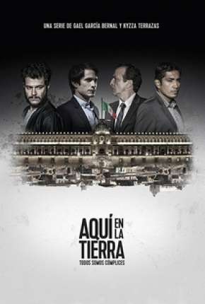 Baixar Aqui na terra - 1ª Temporada Completa Torrent