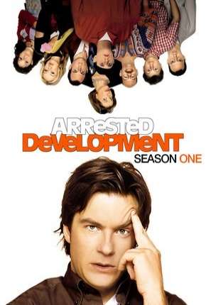 Baixar Arrested Development - 1ª Temporada Completa Torrent