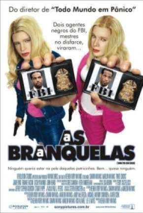 Baixar As Branquelas - DVD-R Torrent