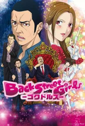 Baixar Back Street Girls - Gokudolls Torrent