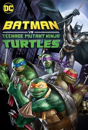 Baixar Batman vs Tartarugas Ninja - DVD-R Torrent