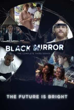 Baixar Black Mirror - 3ª Temporada Completa Torrent