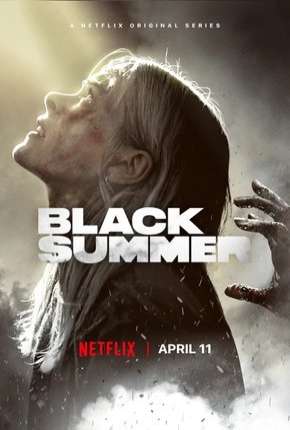 Baixar Black Summer - 1ª Temporada Completa Torrent