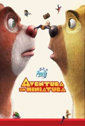 Baixar Boonie Bears - Aventura em Miniatura Torrent