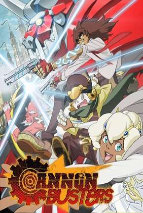 Baixar Cannon Busters - 1ª Temporada Completa Torrent