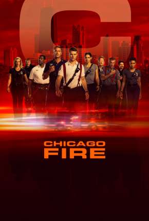 Baixar Chicago Fire - Heróis Contra o Fogo - 8ª Temporada Torrent