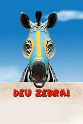 Baixar Deu Zebra! Torrent