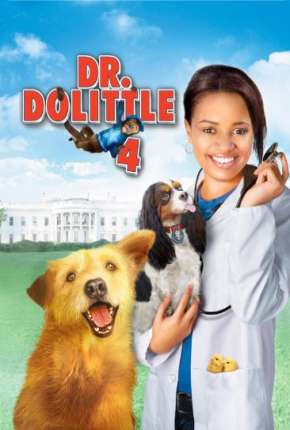 Baixar Dr. Dolittle 4 Torrent