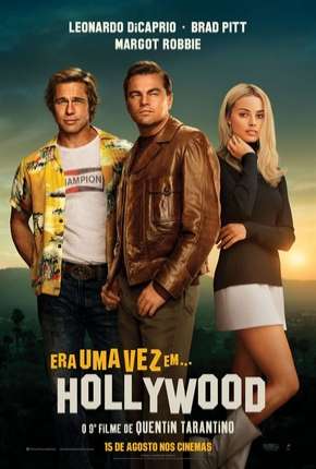 Baixar Era Uma Vez em Hollywood - Once Upon a Time... in Hollywood Torrent