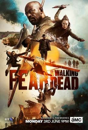 Baixar Fear the Walking Dead - 5ª Temporada Torrent