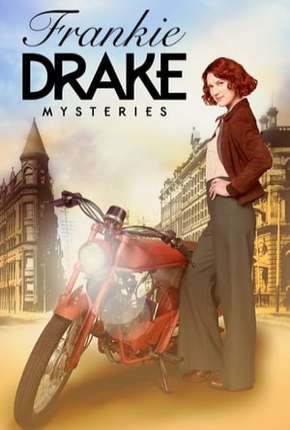 Baixar Frankie Drake Mysteries - 1ª Temporada Legendada Torrent