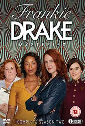 Baixar Frankie Drake Mysteries - 2ª Temporada Legendada Torrent