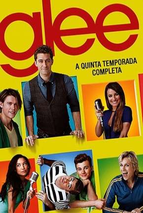 Baixar Glee - 5ª Temporada Torrent