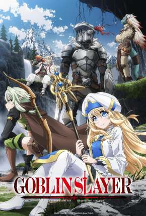 Baixar Goblin Slayer - Legendado Torrent