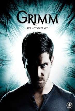 Baixar Grimm - Contos de Terror - 6ª Temporada Completa Torrent