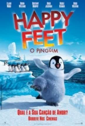 Baixar Happy Feet - O Pinguim Torrent